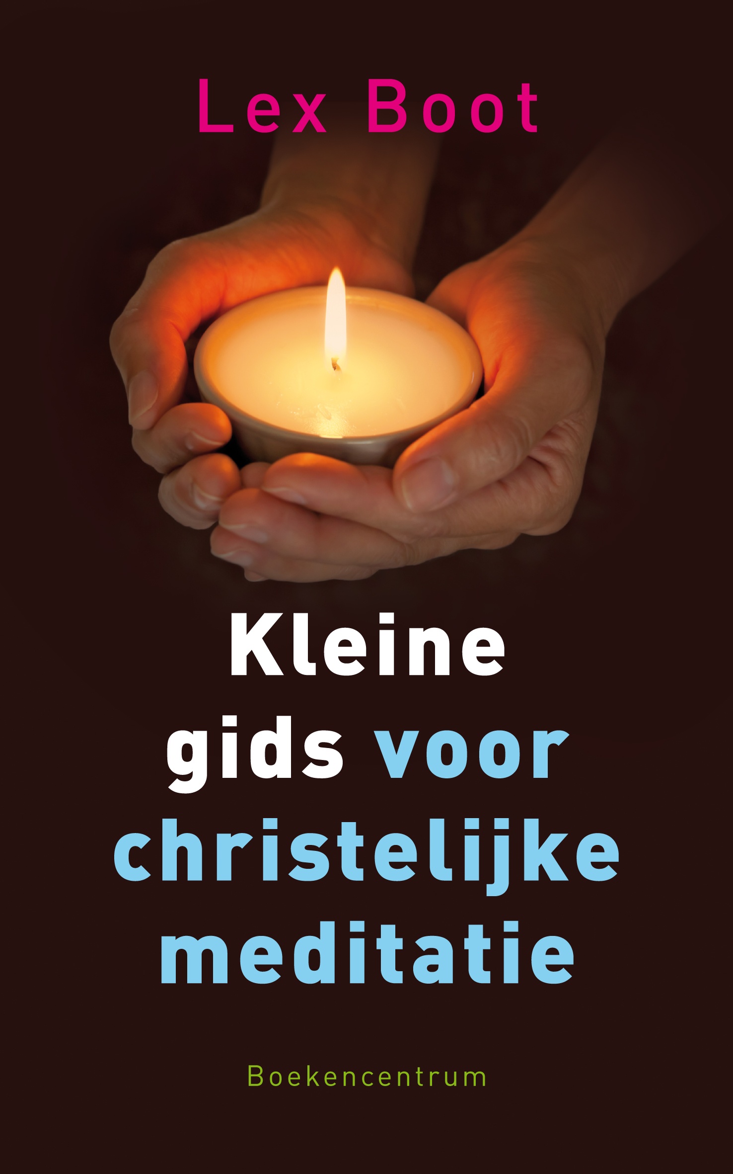 Kleine gids voor christelijke meditatie