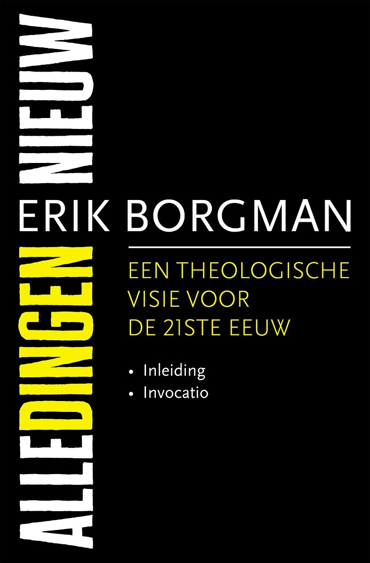 Alle dingen nieuw erik borgman