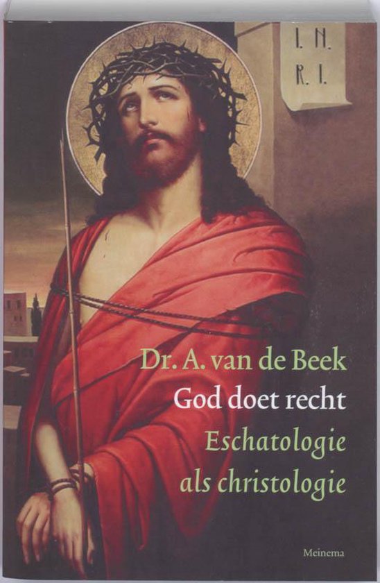 god doet recht bram van de beek