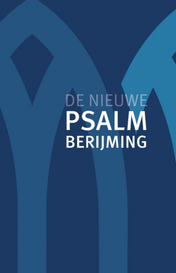 de nieuwe psalmberijming