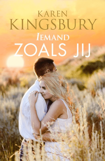 Iemand zoals jij van Karen Kingsbury