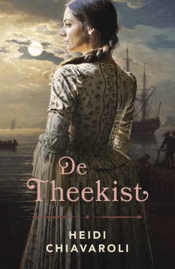 de theekist Het boek de theekist van Heidi Chiavaroli