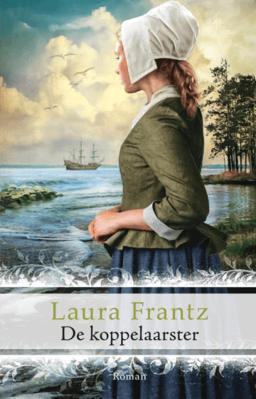 De koppelaarster Het boek de koppelaarster van Laura Frantz