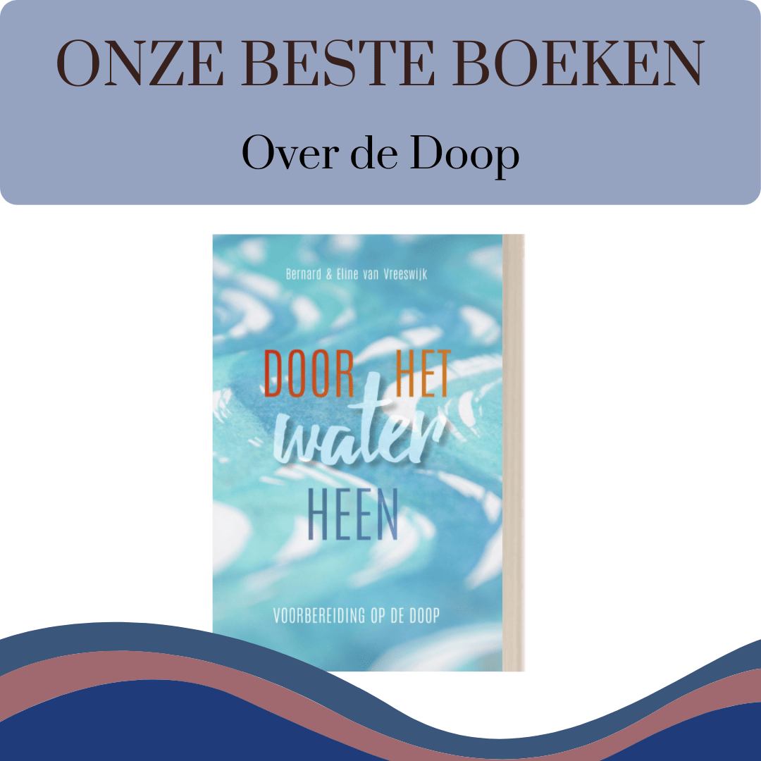 vijf boeken die wij aanraden als tips voor de doop