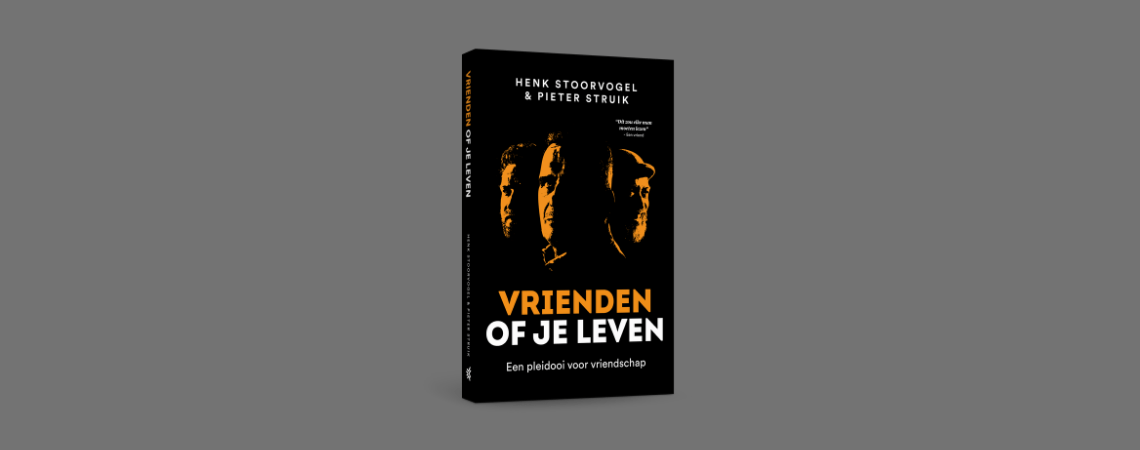 Vrienden of je leven