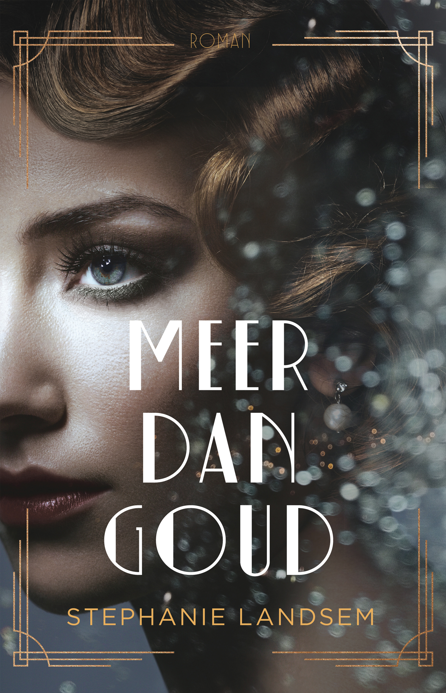 Meer dan goud Stephanie Landsem