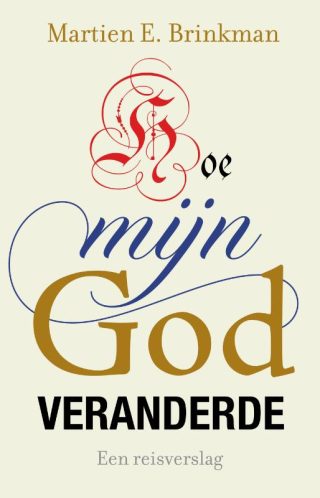 Boekenvoordeel Hoe mijn God veranderde