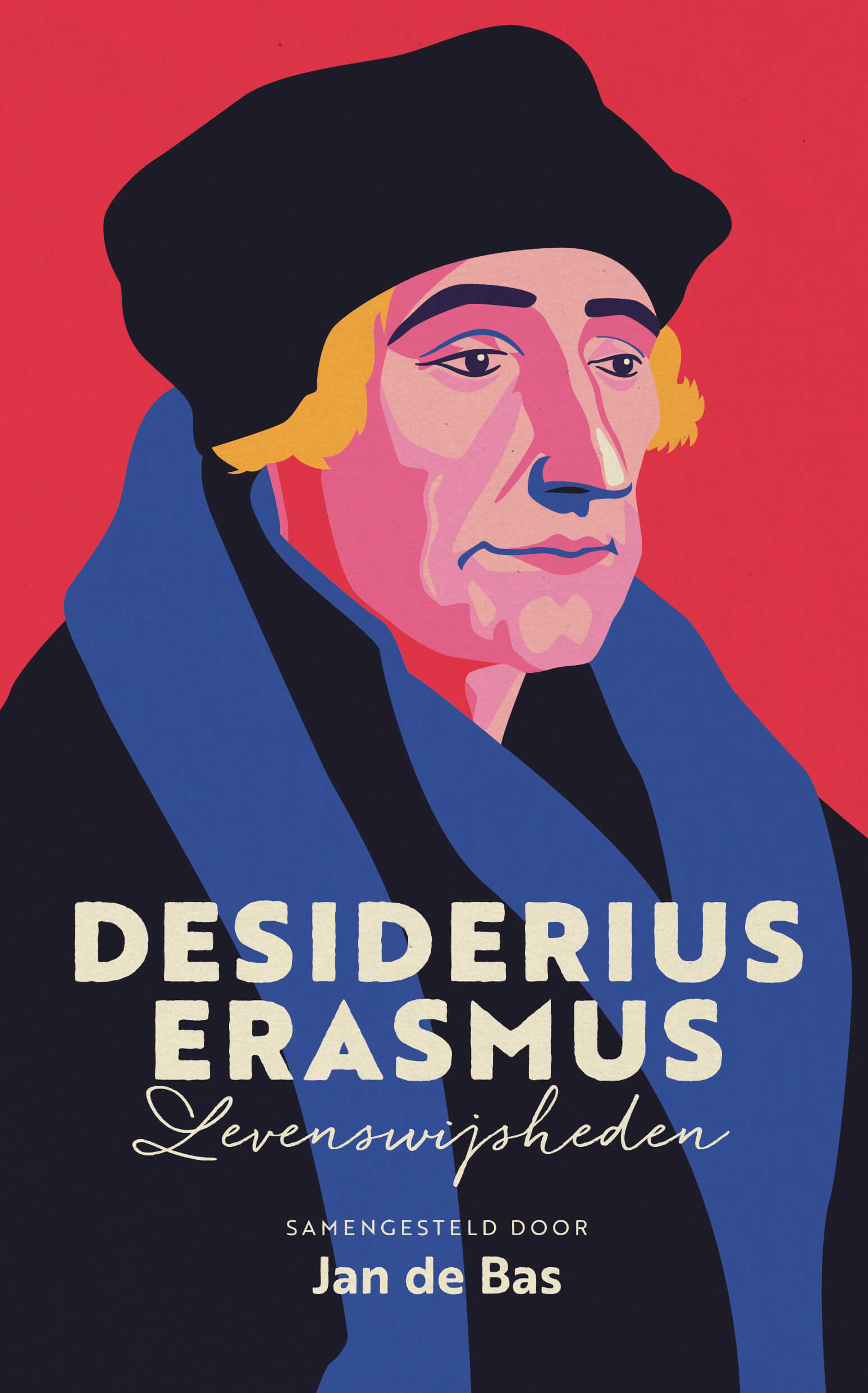 Desiderius Erasmus Jan de Bas Rotterdam