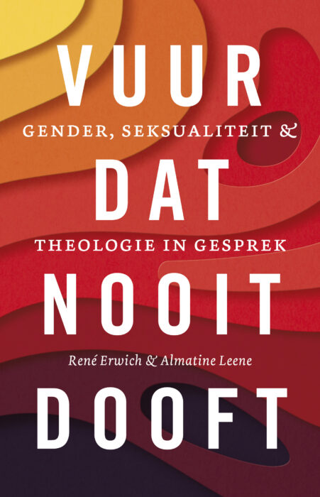 Vuur dat nooit dooft - Gender, seksualiteit & theoligie