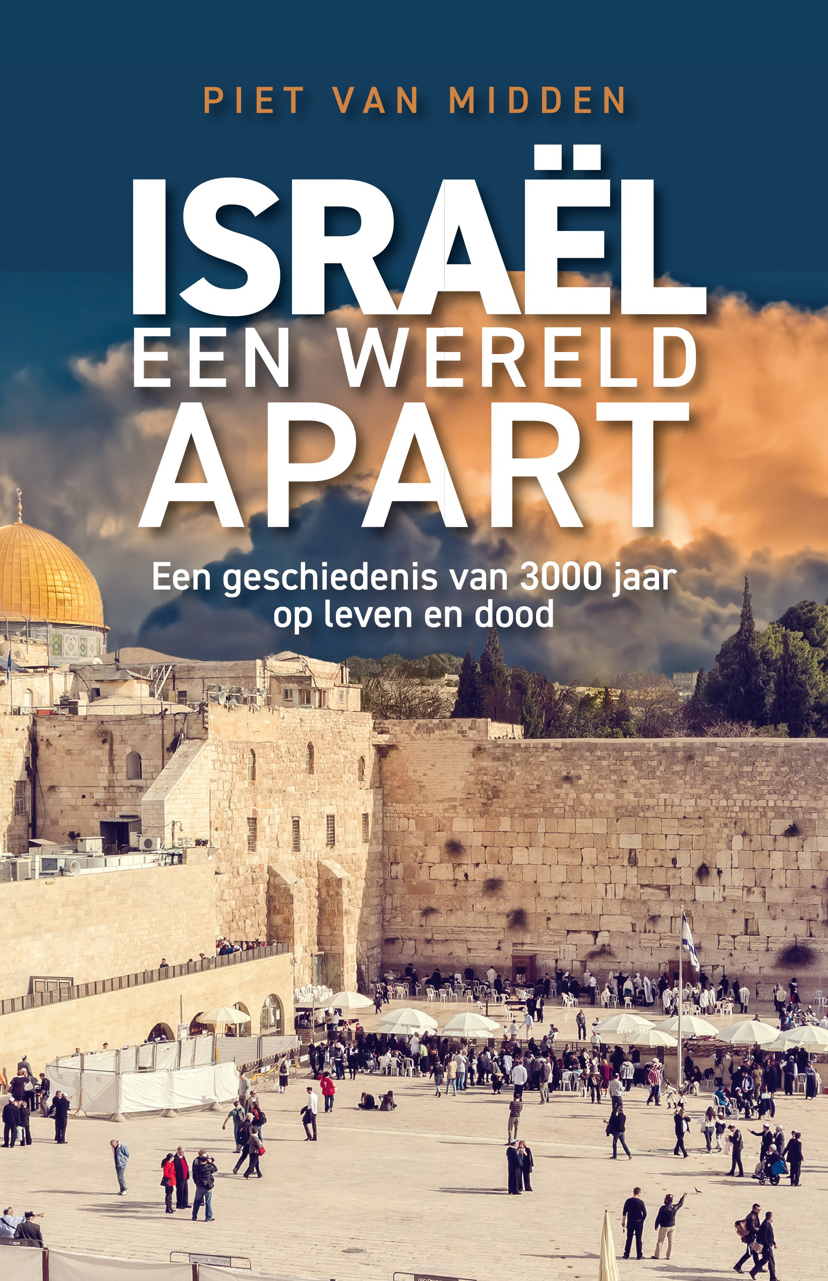 israel een wereld apart piet van midden