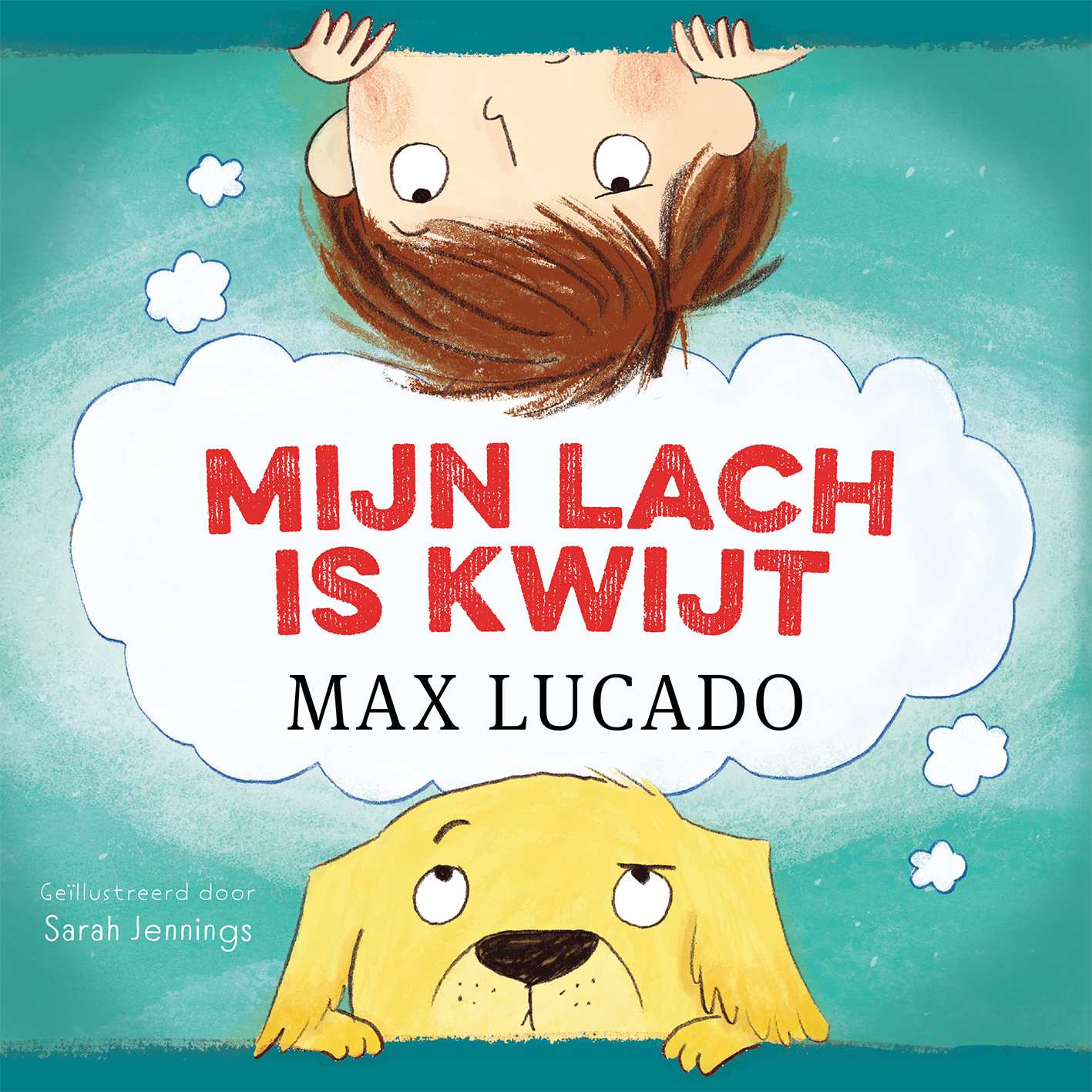 BOmijnlach.indd voorkant mijn lach is kwijt van max lucado
