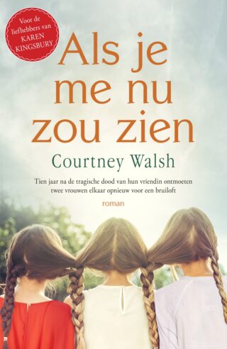 Als je me nu zou zien