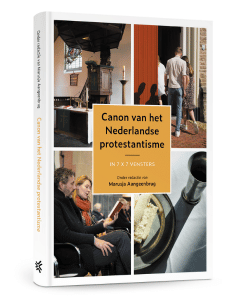 Canon van het Nederlandse protestantisme Top 20 juli