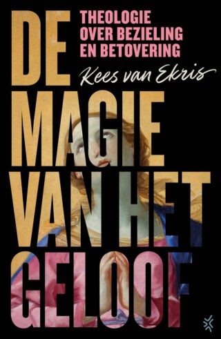De magie van het geloof