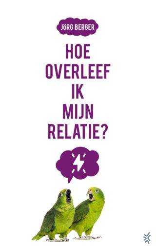 Hoe overleef ik mijn relatie? - cover